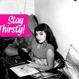 The Find Magazine Presents: Stay Thirsty (Episode 11)