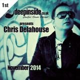 DEEPINSIDE presents CHRIS DELAHOUSE (November 2014)