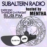 Mentha - Subaltern Radio 16/10/2014 on SUB.FM