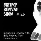 Britpop Revival Show #146 24th February 2016