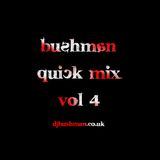 Bushman - Quick Mix 4