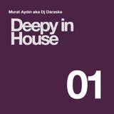 Dj Daraske - Deepy In House Set