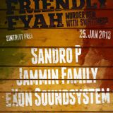 Exon Sound - Friendly Fyah Promomix (25.01.2013)