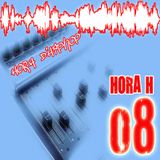 HORA H Nº 08