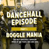 "dancehall episode" vol 1 -Bogle Mania- mixcd by DussOva aka 220 sound