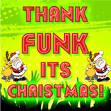 Thank Funk It's Christmas... Funky Breaks, Ghetto Funk