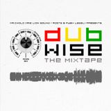 Mr.Cholo - Dubwise_The MIxtape