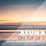 Steppin' into new "HORIZONS" - San's Mix 75