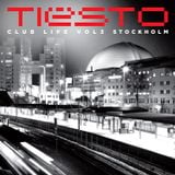 Tiësto - Club Life Vol.3 Stockholm "Preview" By I ♥ Trance House music