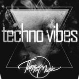 techno vibes podcast No 3..tune too music 2016