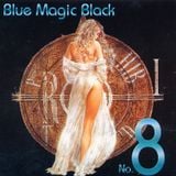 Blue Magic - Black: Volume 8 - MegaMixMusic.com