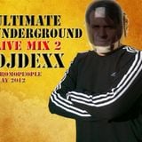 DJDexX-Ultimate UNDERGROUND Mix 2 • May 2012 / Promopeople