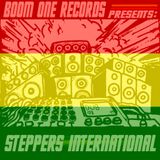 Boom One presents: Steppers International the MIXTAPE