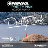 Pretty Pink - Mix for Papaya