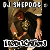 DJ Shepdog (Nice Up! Records / Jazz Cafe) - Live @ Heducation