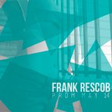 Frank Rescob | Promo Set, Mayo 2014