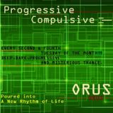 Orus - Progressive Compulsive 011 (Guest Juan Sando pres. Deep Soul Duo)
