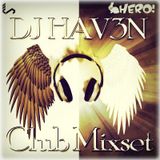 DJ HAV3N - CRAZY MIX