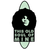 This Old Soul of Mine 14 Feb 2015