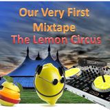 The Lemon Circus First Mixtape