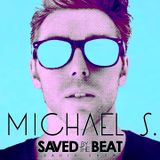 Saved By The Beat - Episode 006