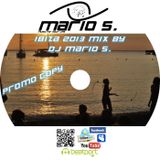 DJ Mario S Ibiza Opening 2013