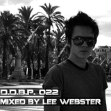 Digital Delight Barcelona Podcast 022 (Mixed by Lee Webster)