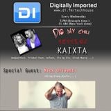 Kaixta - Dig My Chili 051 (30 January 2013) - with Nick Olivetti