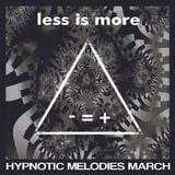 LIM ArtStyle pres. Hypnotic Melodies MARCH