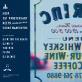 HOUR 1st anniversary meets. SOUND MANEUVERS