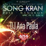 SONG KRAN PODCAST 2013 - DJ ANA PAULA