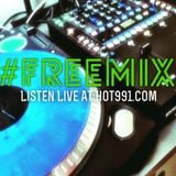 HOT 991 #FREEEMIX 07.24.15