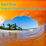 Karl Fink - Original Chaislong Surfers Vol.5