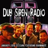 Roommate - Dub Siren Radio (Jan 2015)