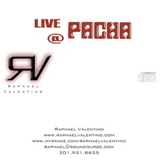 Raphael Valentino - Live @ Pacha