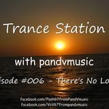 Trance Station 006 by pandvmusic