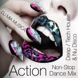 Action (DJ Mia Musica Non-Stop Mix)