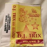 DJ Trix - Mr Magic Vol 3