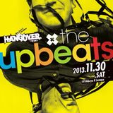 The Upbeats (Vision Recordings, Non Vogue) @ Hangover Tokyo Promo Mix November 2013 (24.11.2013)