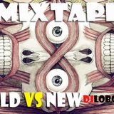 Mixtape OLDvsNEW Djlobox