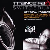 Trance Family Switzerland Official Podcast #001 by DJ Fred Baker (BEL) (facebook.com/tranceswiss)