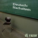 DJ RazoR - Deutsch Nachsitzen (2012)