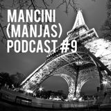 Signatune Records Podcast Episode 9 mixed by Mancini (ManJas)