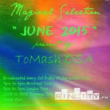 Magical Selection 06.2015 part 2 present by ToMash OSA