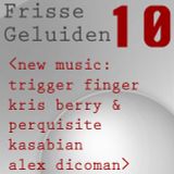 Frisse Geluiden aflevering 10