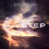 Dity South Joe & Flufftronix - Luvstep ∞
