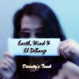 ღ♡Divinity's Touch♡ღ (¸.•`Earth, Wind & El DeBarge ❥*´¨)