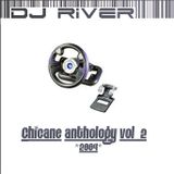DJ River - Chicane Anthology Vol. 2 (2004)