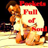 Pockets Full of Soul