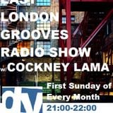 Cockney Lama@East London Grooves.DeepVibesRadioLondon07.10.12